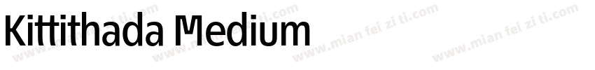 Kittithada Medium 65字体转换